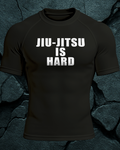 Jiu Jitsu Is Hard Rashguard