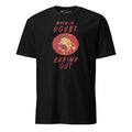 When In Doubt Shrimp Out Tee